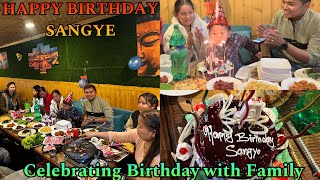 Happy Birthday SANGYE | Celebrating 4th Birthday with Family | Samgyeopsal | Sangye La Vlogs