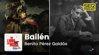 Un libro una hora 173 | Bailén | Benito Pérez Galdós