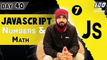 Math & Numbers  - JavaScript || #mern #javascript || Full Stack Web Development 2024