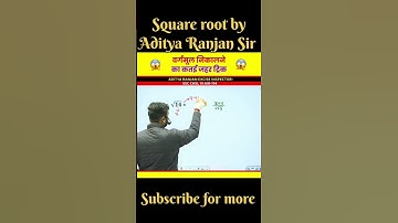 कतई जहर 🤯 Square root trick by Aditya Ranjan Sir #maths #teacher #students