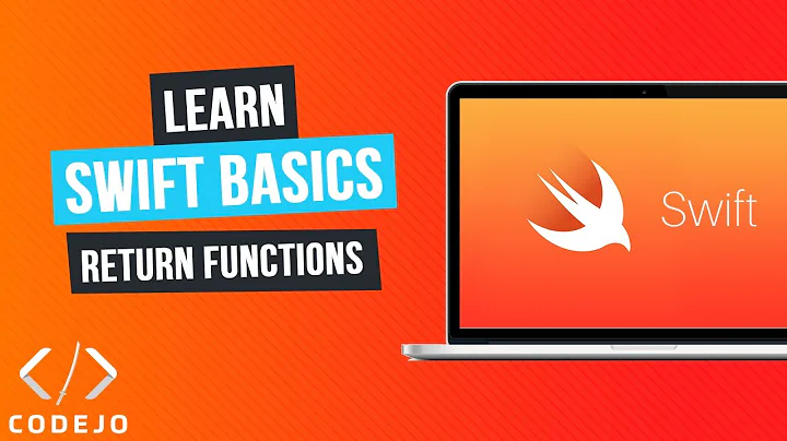 Swift Basics - Lesson 9 - Return Functions