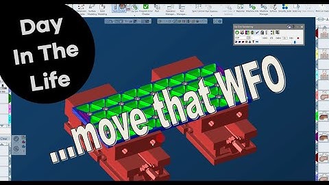 Move that Work Fixture Offset: Day in The Life of a @gibbscam Programmer