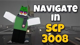 Navigation Guide In Roblox SCP 3008!