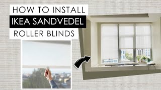 Installing Ikea Sandvedel Roller Blinds (How To) by Erica by Design 41,840 views 1 year ago 5 minutes, 13 seconds
