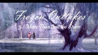 ✺ All Frozen Outtakes ✺
