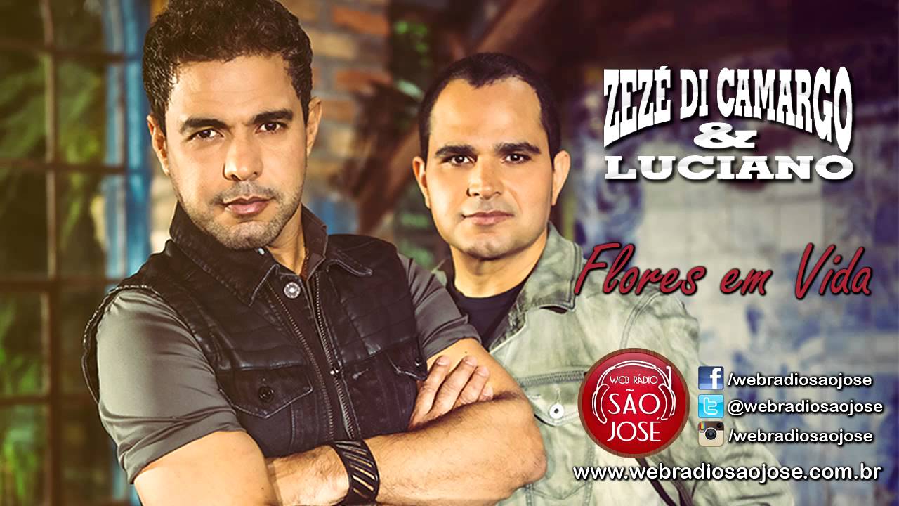 Flores em Vida — Zezé Di Camargo & Luciano