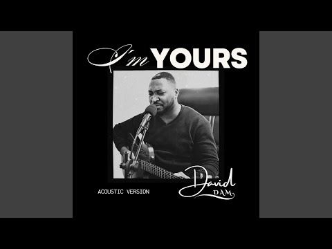 I’m Yours (Acoustic Version)