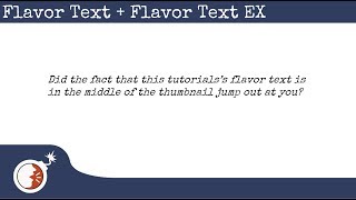 KTaNE - How to - Flavor Text & Flavor Text EX