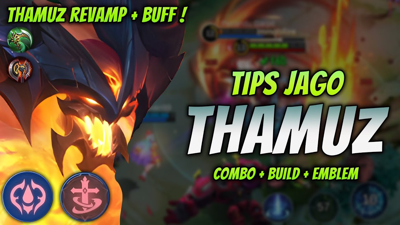 CARA MAIN THAMUZ REVAMP ! BUILD & EMBLEM THAMUZ TERBARU 2025 ! | THAMUZ EXP LANE GAMEPLAY