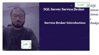 SQL Server Service Broker Introduction