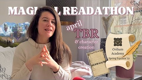 magical readathon TBR + character creation 📜 orilium academy | spring equinox 2023 💫