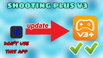 SHOOTING PLUS V3! THE APP FOR EVERY CONTROLLER