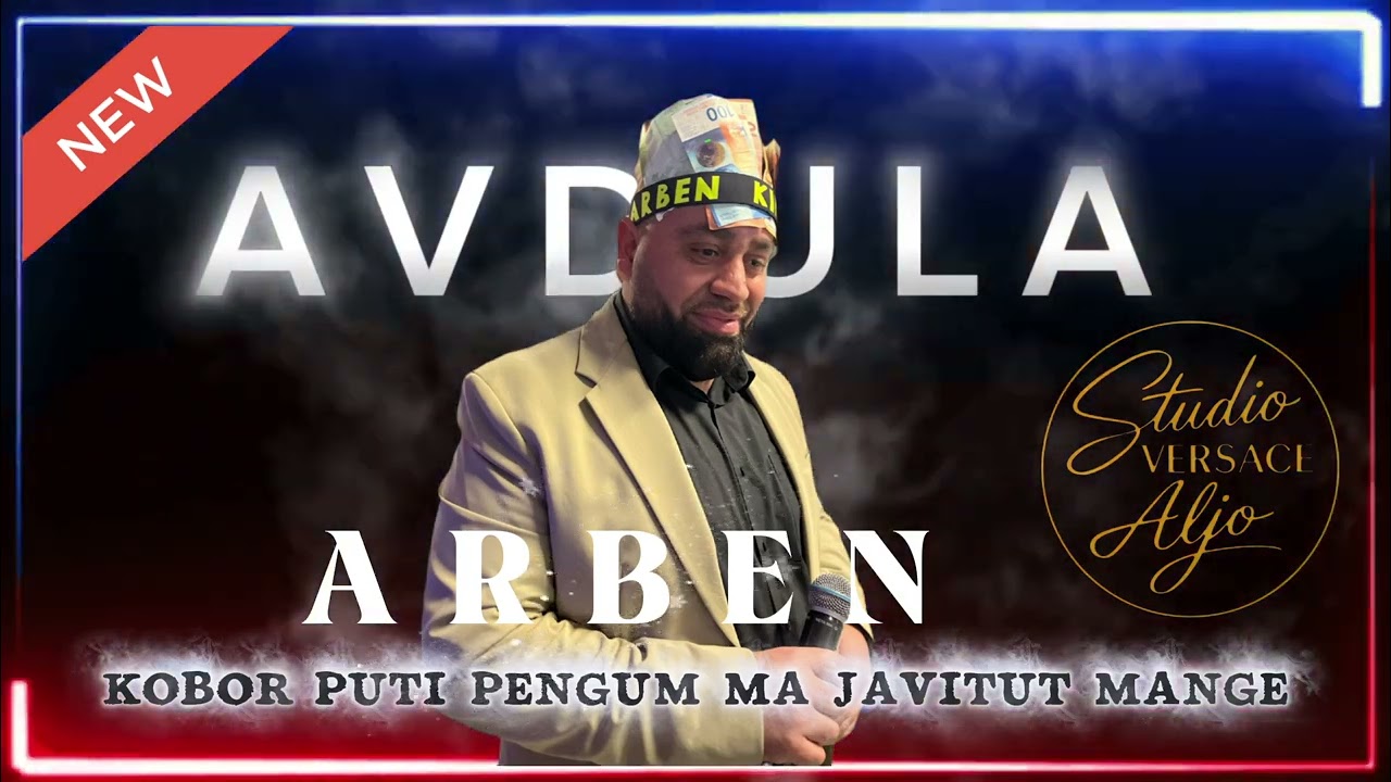 Arben Avdula  Kobor Puti Pengum Ma Javitut Mange 2025-2026