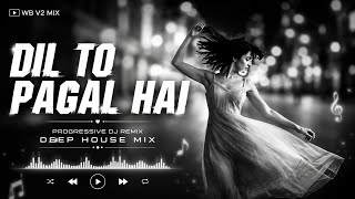 Dil To Pagal Hai (Hindi Club Mix) | Remix House Mix | Bollywood 90s Remix Song