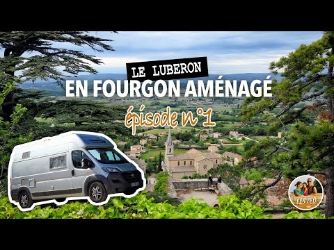 Le Luberon en Fourgon aménagé - épisode 1/3 : On a testé le Campérêve Family Van en famille