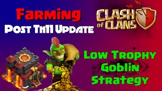 Clash of Clans | Farming Strategy at TH10 Post Update - Low Trophy Goblins in Clash of Clans