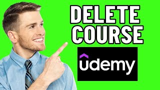 HOW TO DELETE COURSE ON UDEMY 2026! (FULL GUIDE)