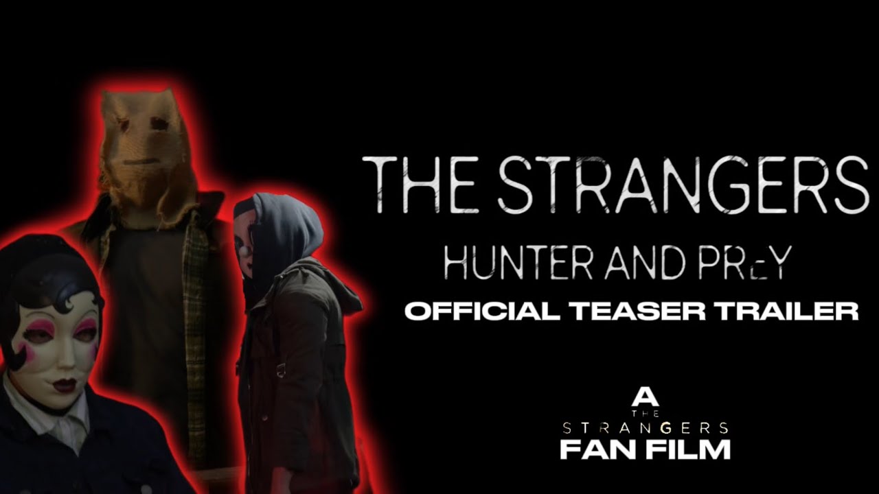 THE STRANGERS: Hunter and Prey | Official Teaser Trailer 