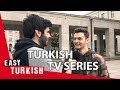 Turkish TV series | Easy Turkish 6