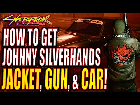 Cyberpunk 2077: How to get Johnny Silverhands Jacket, Gun and Car!