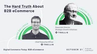 The Hard Truth About B2B eCommerce Learnings