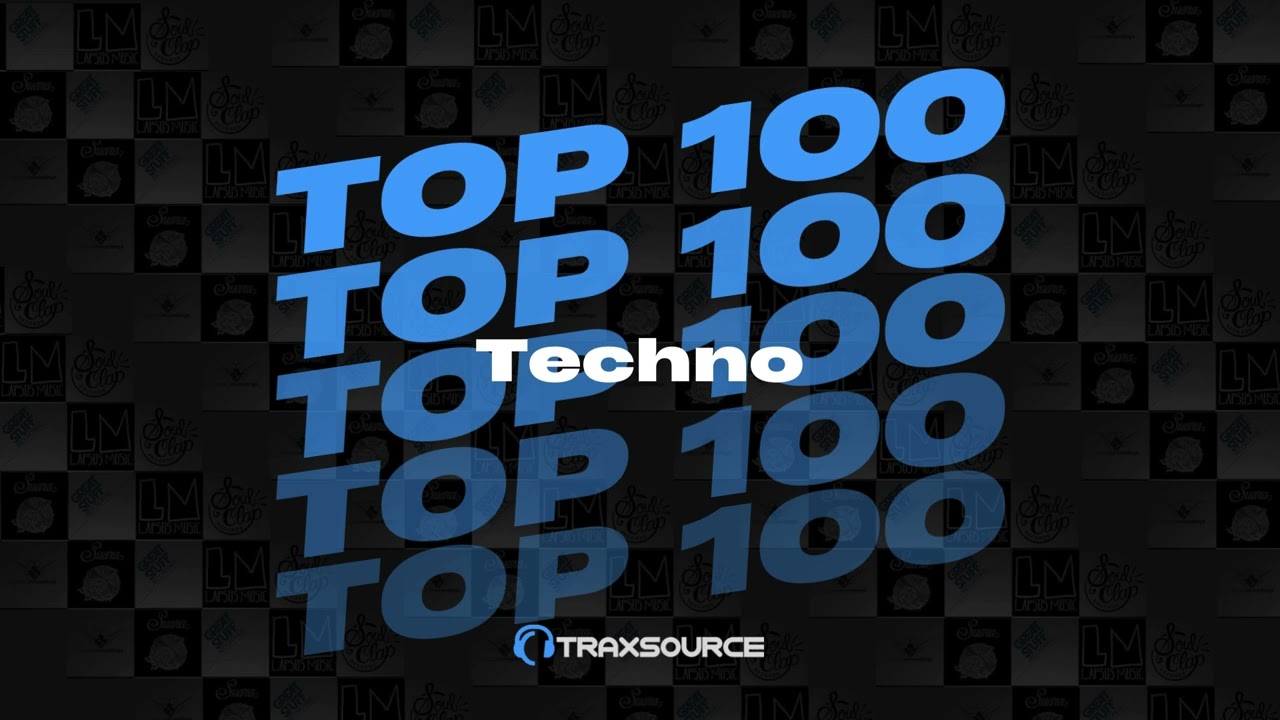 Traxsource Techno Top 100 2024-04-04