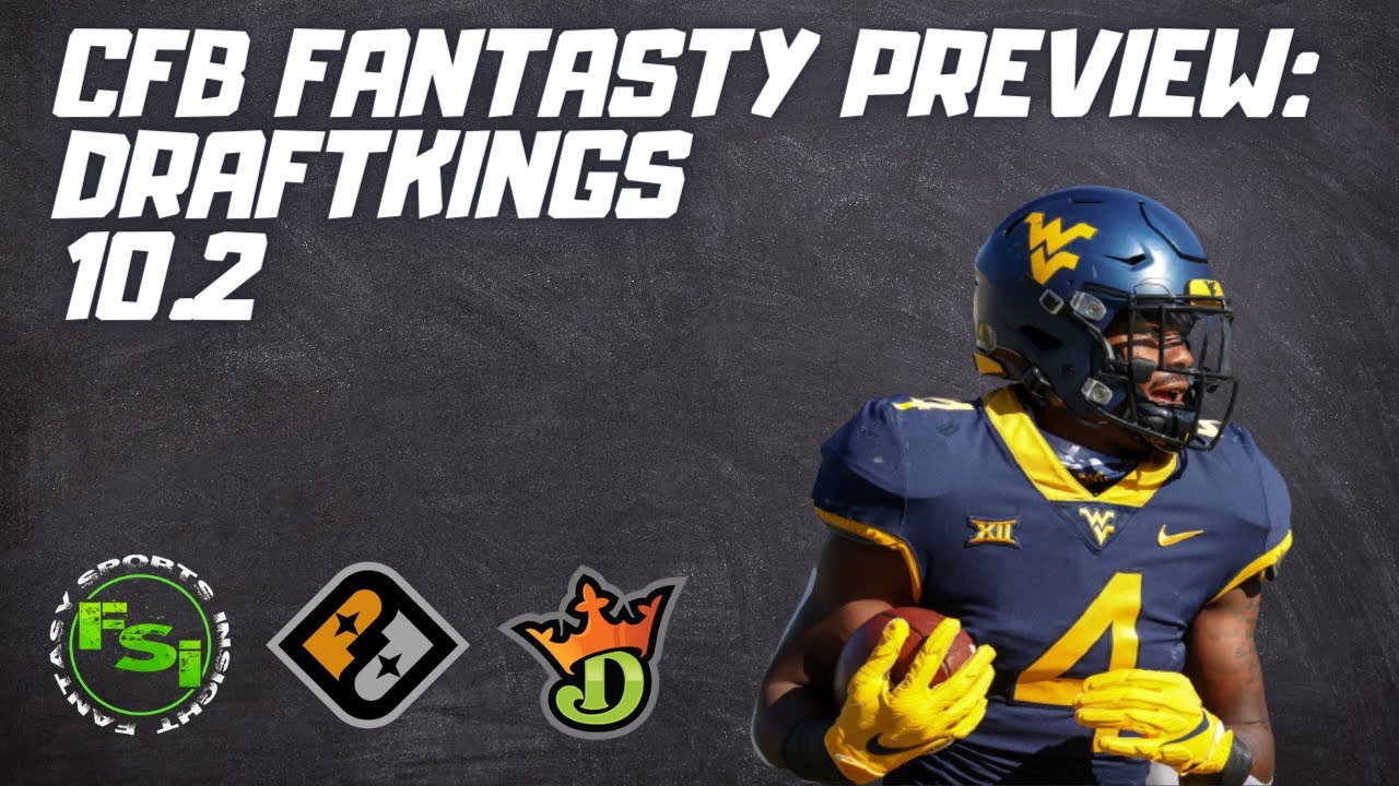 College Football Fantasy Preview Draftkings 10.2 YouTube