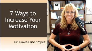 7 Tips to Increase Your Motivation | CBT Counseling and Self Help Tools