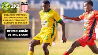 Cordino 2X2 Balsas - Campeonato Maranhense Série B 2026 | 6° Rodada.