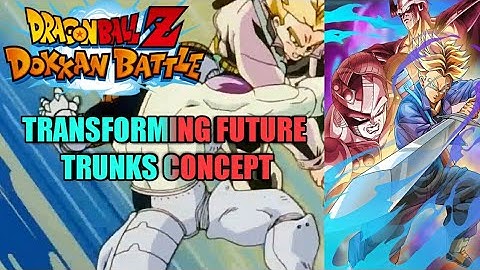 DOKKANFEST TRANSFORMING FUTURE TRUNKS SUPER ATTACK+ACTIVE SKILL CONCEPT in DBZ DOKKAN BATTLE