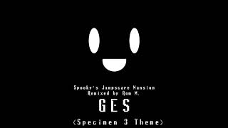 Spooky's Remixed - GES (Specimen 3)