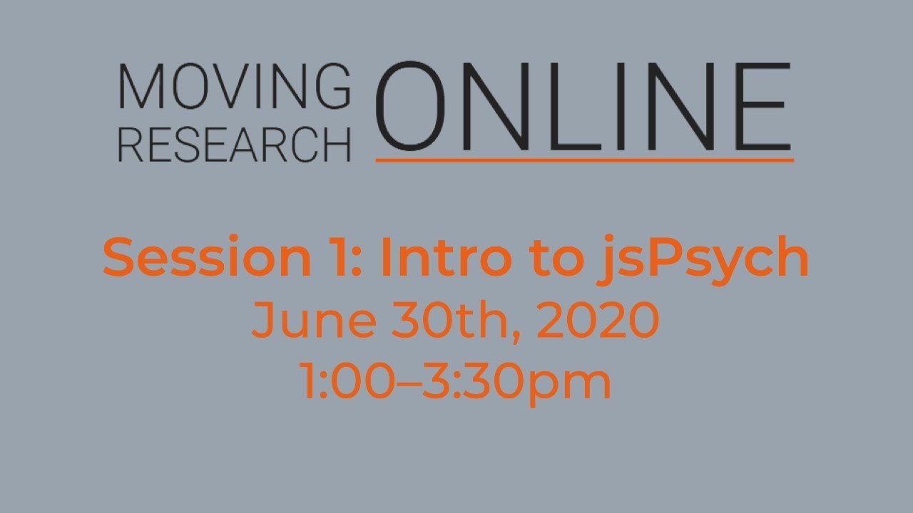 Session 1: Intro to jsPsych