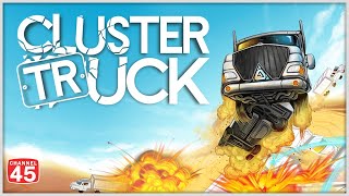Cluster Truck - Next Stop: Clunk City