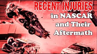 Injuries in NASCAR and Their Aftermath