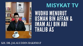 Tatacara Wudhu Usman bin Affan \u0026 Imam Ali bin Abi Thalib As | Kang Jalal