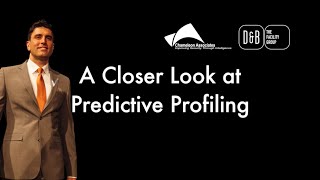 Predictive Profiling