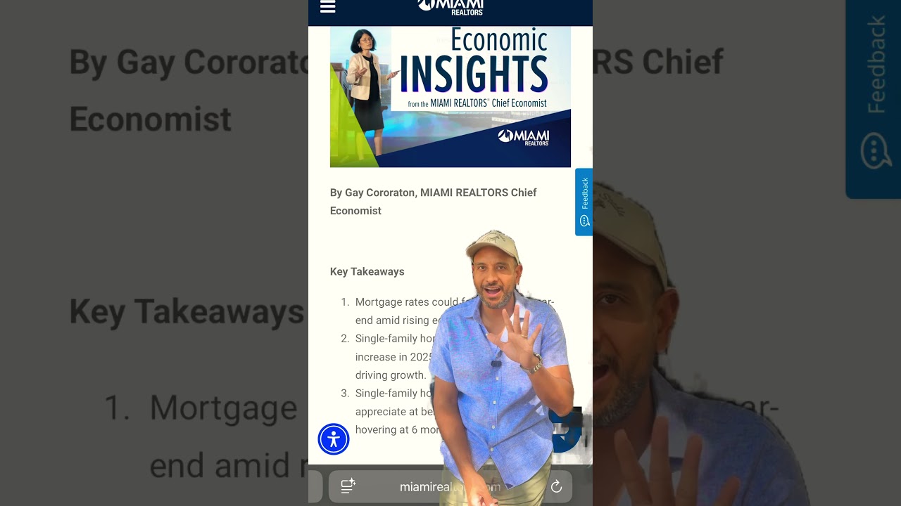 Miami Realtors Economist sees a rise in home prices and lower rates by end of 2025. Thoughts?