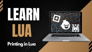 How to Print in Lua Programming, Output in Lua, Learn Lua Programming Syntax, Lua Programming Guide
