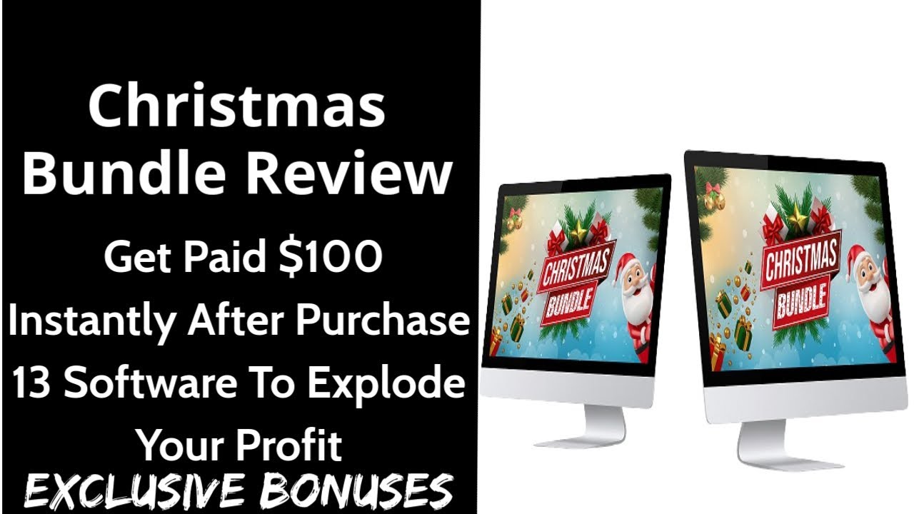 Christmas Bundle Review || Get Paid $100 Instantly After Purchase 13 Software To Explode Your Profit