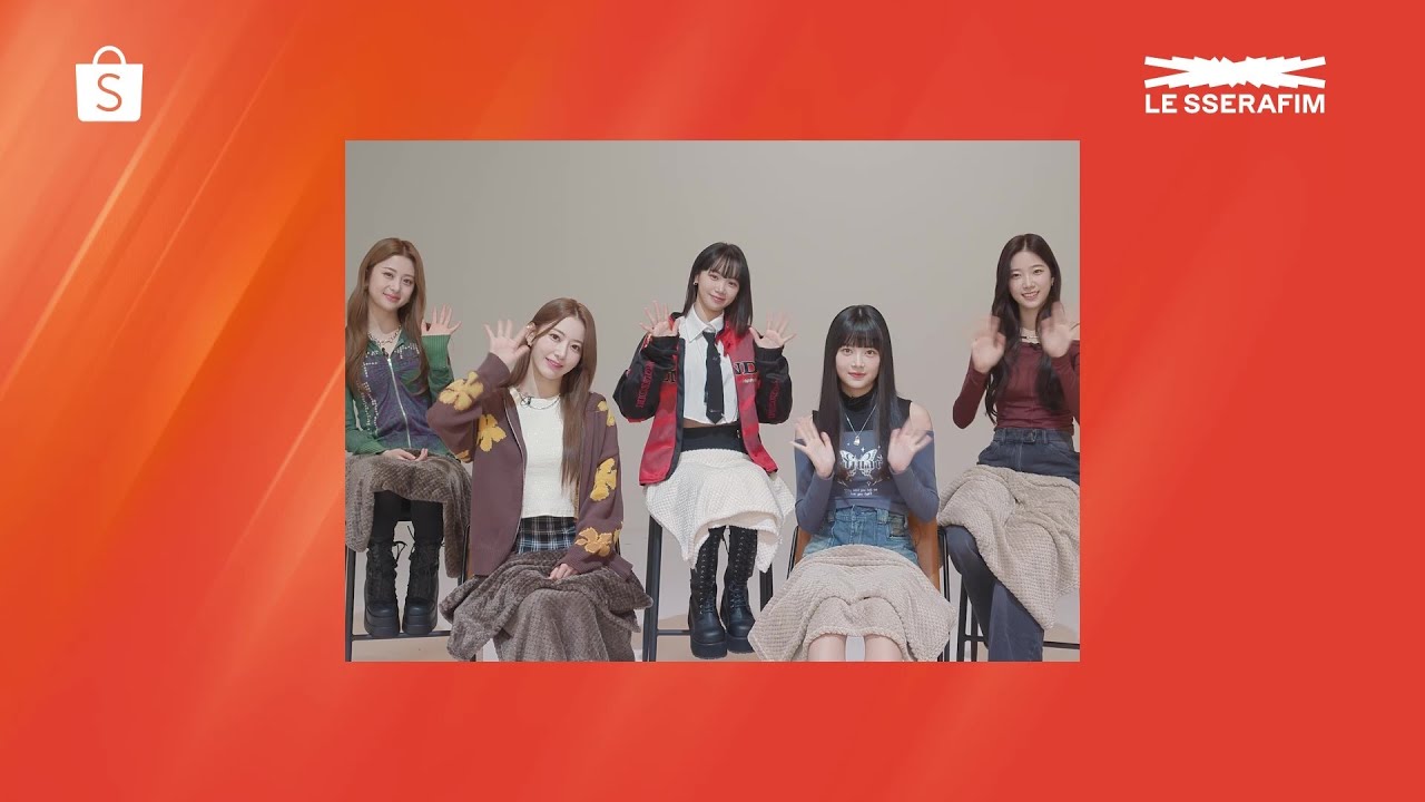 Special Message From LE SSERAFIM | Shopee Malaysia x LE SSERAFIM