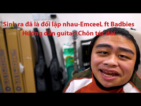 Video [Guitar]Sinh ra đã là thứ đối lập nhau-EmceeL(Dalab)... - youtube