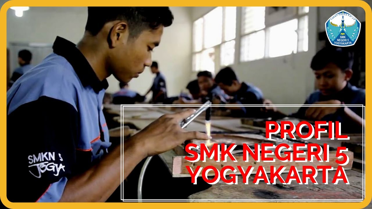 PROFIL SMKN 5 YOGYAKARTA - PRABANGKARA 2019