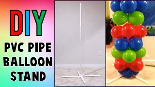 DIY PVC PIPE BALLOON STAND, HOW TO MAKE A PVC PIPE BALLOON STAND, HOW TO MAKE A PVC BALLOON BASE