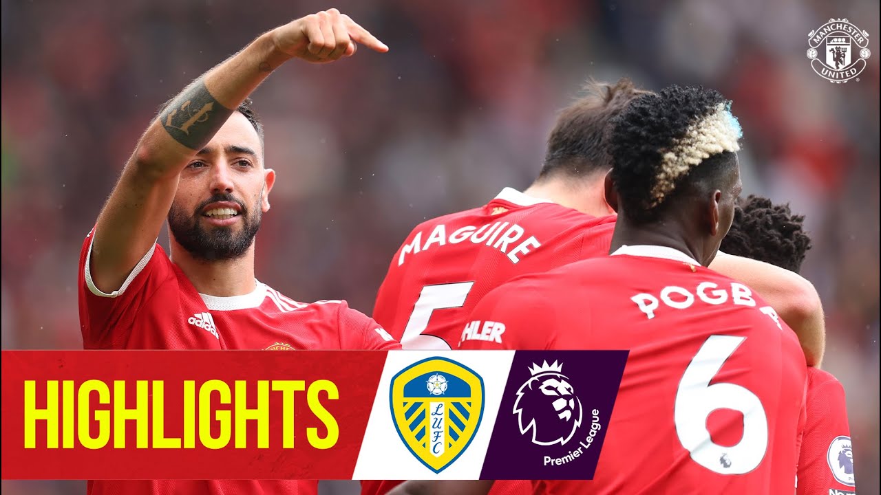 Bruno and Pogba star as star United beat Leeds | Manchester United 5-1 Leeds Highlights - YouTube