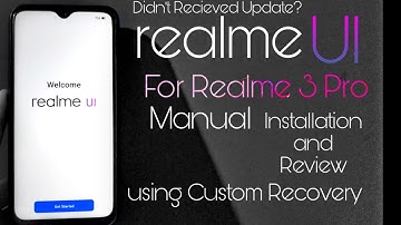 Realme 3 Pro | Install RealmeUI 1.0 on Realme 3 pro using TWRP Recovery  | Installation and Review