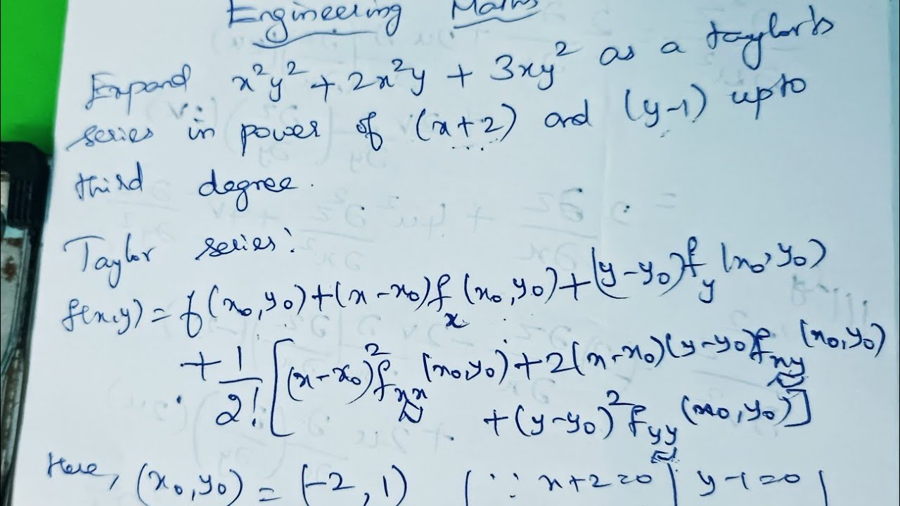 find-the-taylor-series-of-x2y2-2x2y-3xy2-in-the-power-of-x-2-y