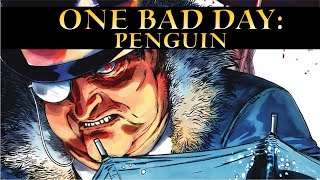 Batman One Bad Day: Penguin #1: Five Dollars and Three Bullets