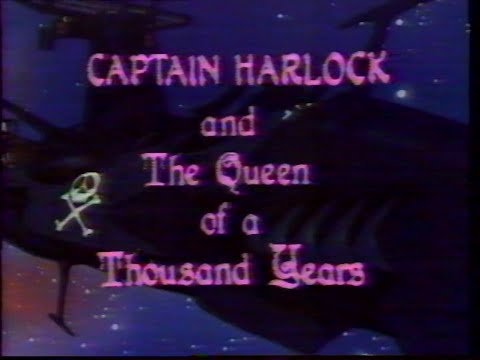 Captain Harlock and the Queen of a Thousand Years -- Opening and Ending Sequences (Version 1)
