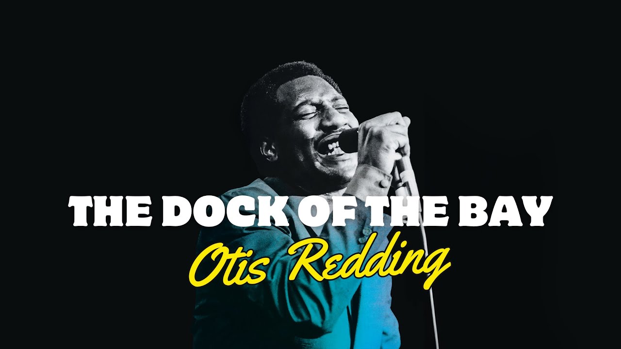 Otis Redding - The Dock Of The Bay (FULL ALBUM) - YouTube