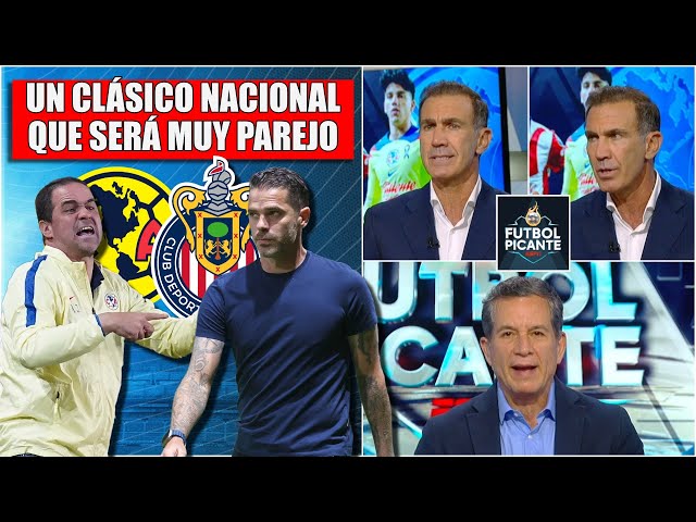 CHIVAS vs AMÉRICA, parejo. Ni GAGO sorprenderá a JARDINE ni al revés, Paco Gabriel | Futbol Picante